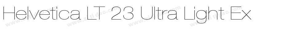Helvetica LT 23 Ultra Light Extended字体转换